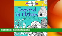 FAVORITE BOOK  Inspired by Nature: An Adult Coloring Book FULL ONLINE
