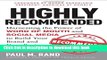 Read Highly Recommended: Harnessing the Power of Word of Mouth and Social Media to Build Your
