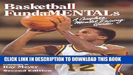 [PDF] Basketball Fundamentals: A Complete Mental Training Guide Full Online