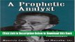 [Best] A Prophetic Analyst: Erich Fromm s Contributions to Psychoanalysis (The Library of Object