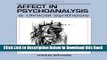 [Download] Affect in Psychoanalysis: A Clinical Synthesis (Relational Perspectives Book Series)