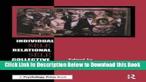 [Reads] Individual Self, Relational Self, Collective Self Online Ebook