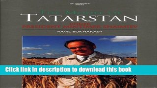 Read The Model of Tatarstan: Under President Mintimer Shaimiev  Ebook Free