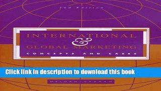 Read International   Global Marketing: Concepts and Cases  Ebook Free