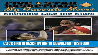 [PDF] Five-Star Basketball: My Favorite Moves Popular Online