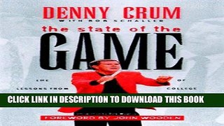 [PDF] State of the Game: Coach Denny Crum s Perspective on College Basketball Popular Colection