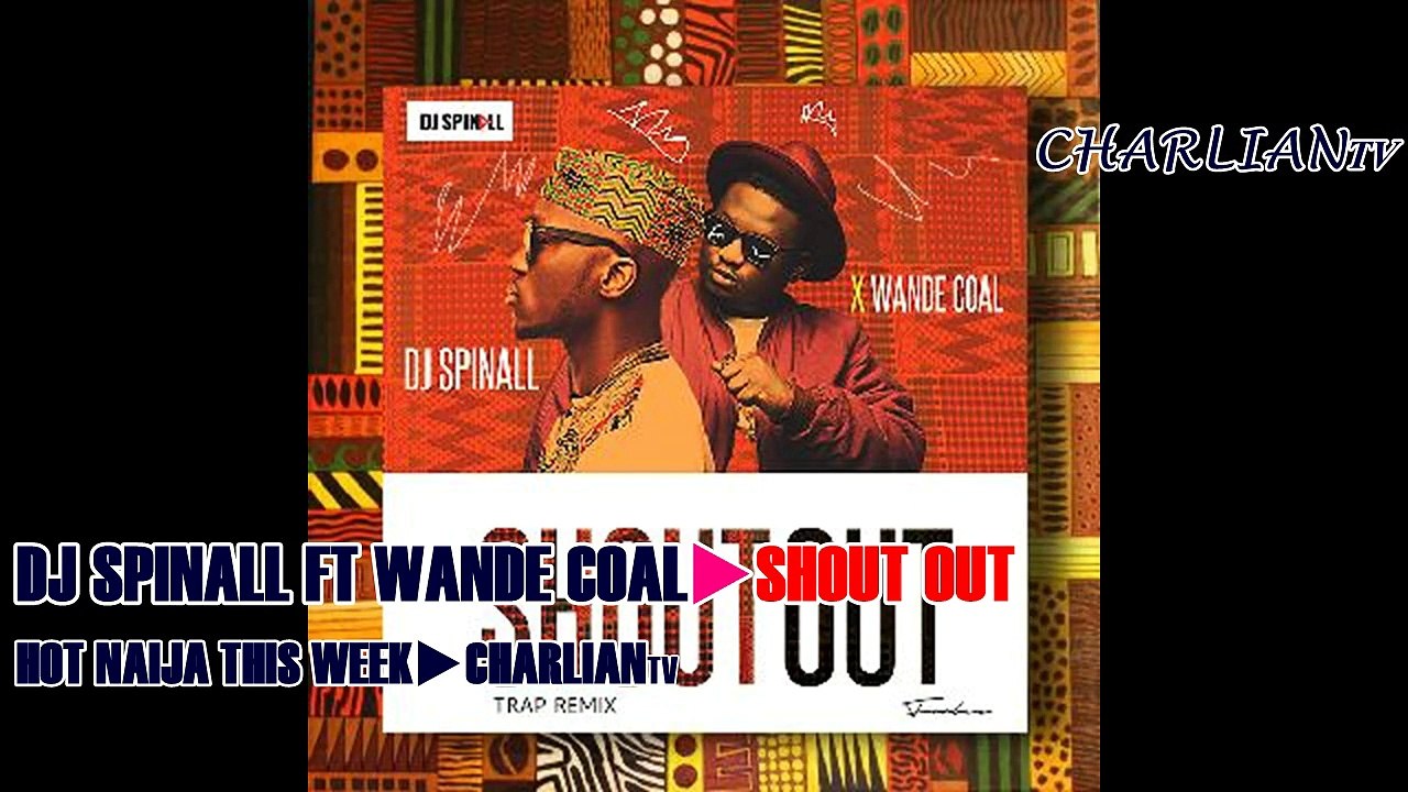 WATCH VIDE0_HOT NAIJA THIS WEEK(NIGERIAN HOTTEST VIDEOS AND SONGS OF THE WEEK)_Charliantv