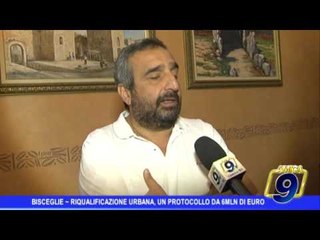 Bisceglie | Riqualificazione urbana, un protocollo da 6milioni di euro