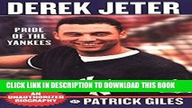 [PDF] Derek Jeter: Pride Of The Yankees Popular Online