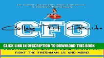 [PDF] College Fit Guide: Everything You Need to Know to Stay Fit, Fight the Freshman 15 and More!
