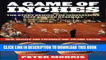 [PDF] A Game of Inches: The Stories Behind the Innovations That Shaped Baseball: The Game on the