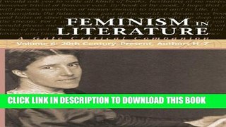 [PDF] Feminism in Literature: A Gale Critical Companion (6 volume set) Full Online