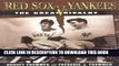 [PDF] Red Sox Vs. Yankees: The Great Rivalry Full Colection