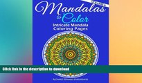 FAVORITE BOOK  Mandalas to Color - Intricate Mandala Coloring Pages: Advanced Designs (Mandala