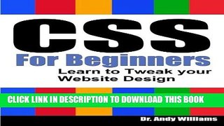 [PDF] CSS for Beginners: Learn to Tweak Your Website Design Popular Collection