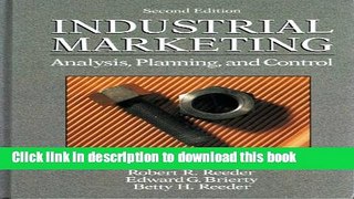 Read Industrial Marketing: Analysis, Planning, and Control  Ebook Free