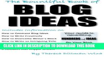 [PDF] The Bountiful Book of BLOG IDEAS: Your Guide to Generating  HUNDREDS of IDEAS for Your Blog