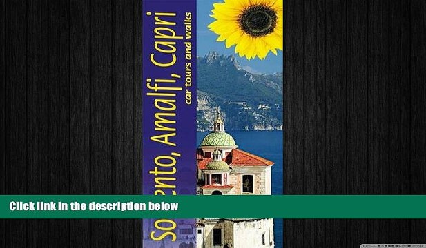 READ book Sorrento, Amalfi Coast Capri: Car Tours and Walks (Sunflower Landscapes) READ ONLINE