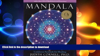 READ BOOK  Mandala: Luminous Symbols for Healing, 10th Anniversary Edition with a New CD of
