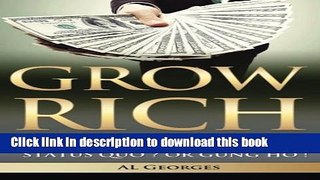 Read GROW RICH By Reclaiming The American Dream: What would an America without a Middle Class look