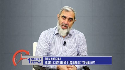 63) Ölüm Korkusu Hastalık Boyutuna Ulaşırsa Ne Yapmalıyız? /Birfetva - Nureddin YILDIZ