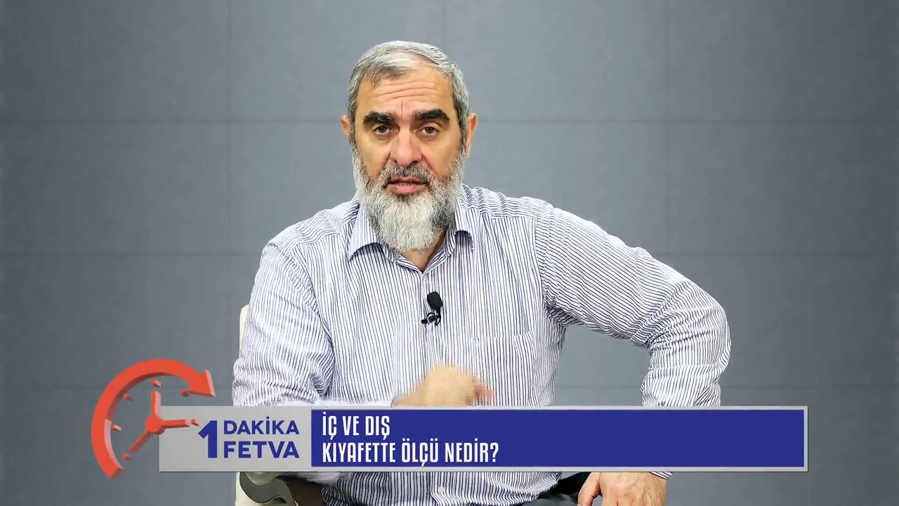 50) İç ve Dış Kıyafette Ölçü Nedir? /Birfetva - Nureddin YILDIZ