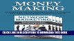 [PDF] Money Making: Outstanding Money Making Guides To Amazon FBA, eBay, Real Estate and Penny