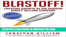 PDF Blastoff! Creating Growth in the Modern Direct Selling Company: Lessons in Momentum From CEO s