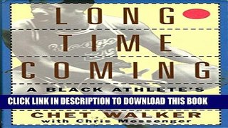 [PDF] Long Time Coming: A Black Athelete s Coming-Of-Age in America Popular Online[PDF] Long Time