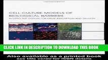 [PDF] Cell Culture Models of Biological Barriers: In vitro Test Systems for Drug Absorption and