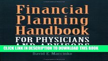 [PDF] Financial Planning Handbook For Physicians And Advisors Full Colection