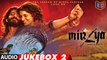 Full Audio Songs [Jukebox 2] - Mirzya [2016] FT. Harshvardhan Kapoor & Saiyami Kher [FULL HD] - (SULEMAN - RECORD)