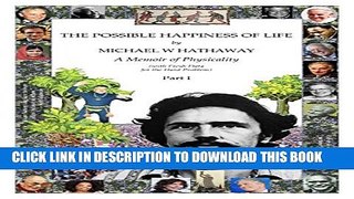 [New] The Possible Happiness of Life - Part I Exclusive Online