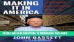 [PDF] Making It in America: A 12-Point Plan for Growing Your Business and Keeping Jobs at Home