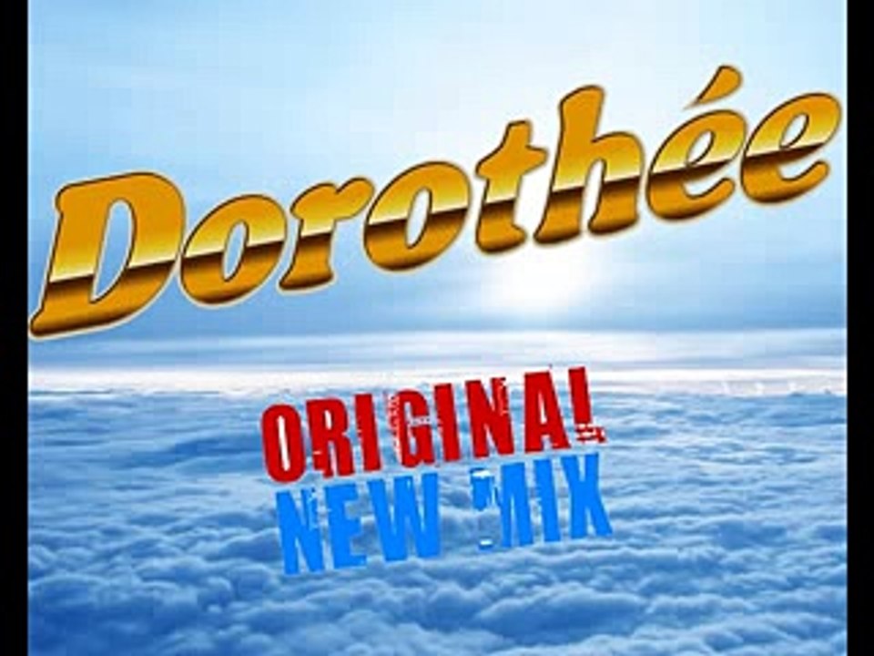 Dorothée - Docteur Original new mix