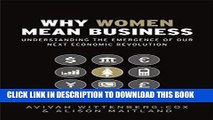 [PDF] Why Women Mean Business: Understanding the Emergence of our next Economic Revolution Popular