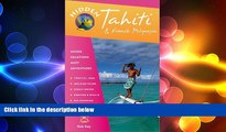 EBOOK ONLINE  Hidden Tahiti: Including Moorea, Bora Bora, and the Society, Austral, Gambier,