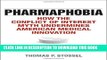 [PDF] Pharmaphobia: How the Conflict of Interest Myth Undermines American Medical Innovation