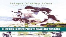 [New] Napa Valley Vets: A Balance of Lives Exclusive Online