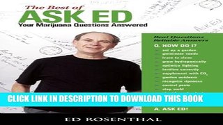 [PDF] The Best of Ask Ed: Your Marijuana Questions Answered Popular Online