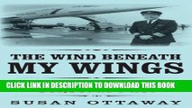[New] The Wind Beneath My Wings Exclusive Online