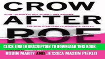 [PDF] Crow After Roe: How 