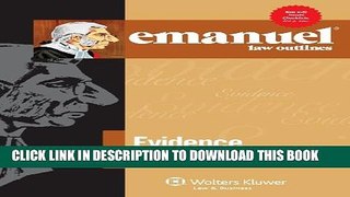 [PDF] Emanuel Law Outlines: Evidence, Eighth Edition Full Online