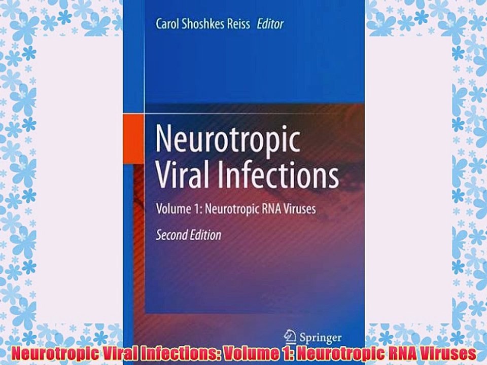 [PDF] Neurotropic Viral Infections: Volume 1: Neurotropic RNA Viruses Popular Online
