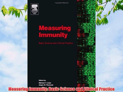 [PDF] Measuring Immunity: Basic Science and Clinical Practice Popular Online