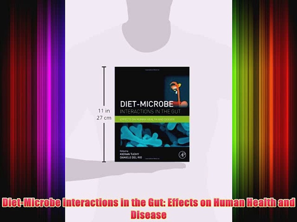 [PDF] Diet-Microbe Interactions in the Gut: Effects on Human Health and Disease Full Colection
