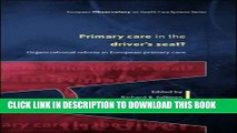 [PDF] Primary Care in the Driver s Seat Popular Collection