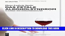 [PDF] Das Fetale Alkoholsyndrom: Im Kindes- Und Erwachsenenalter Full Colection