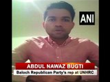 Pakistan forces have started fresh military operations in Balochistan: Abdul Nawaz Bugti