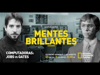 Mentes Brillantes - Jobs vs Gates